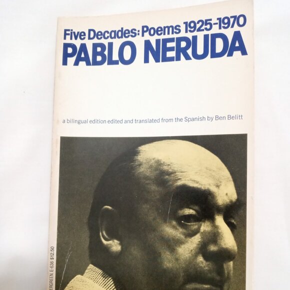 FIVE DECADES: POEMS 1925-1970 BY PABLO NERUDA - VINTAGE BOOK - Picture 1 of 3